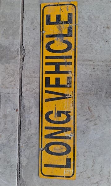 Long Vehicle Sign Metal. Please pick up within 2 weeks of Auction finishing. Located Orange, NSW